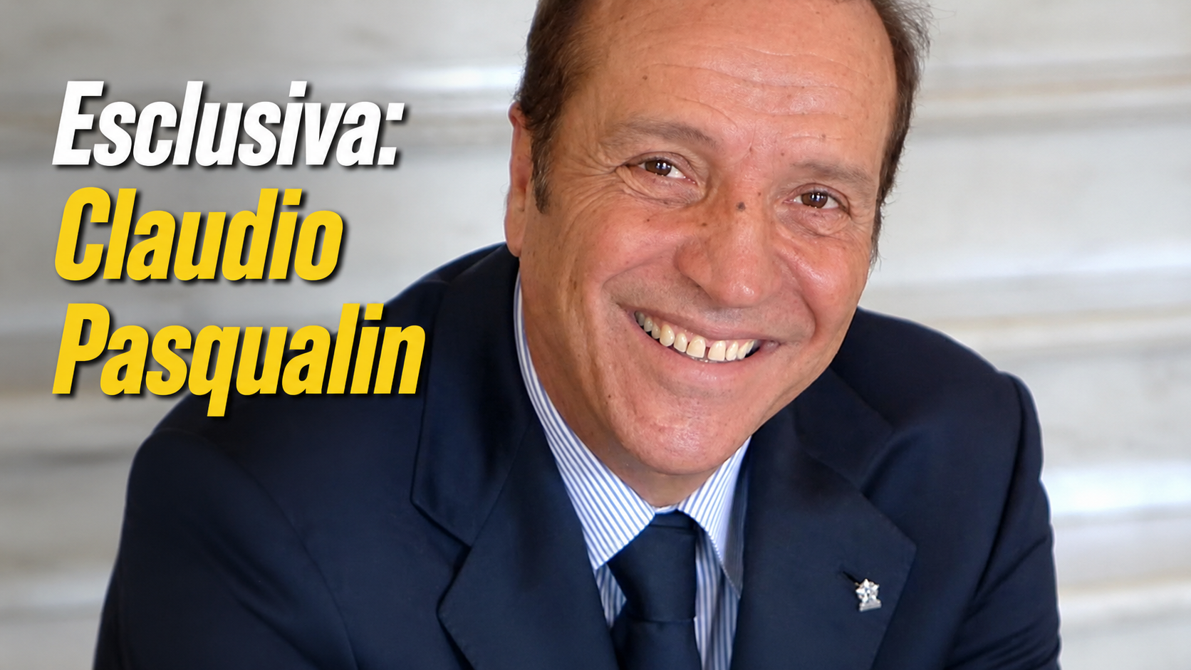Esclusiva: Claudio Pasqualin